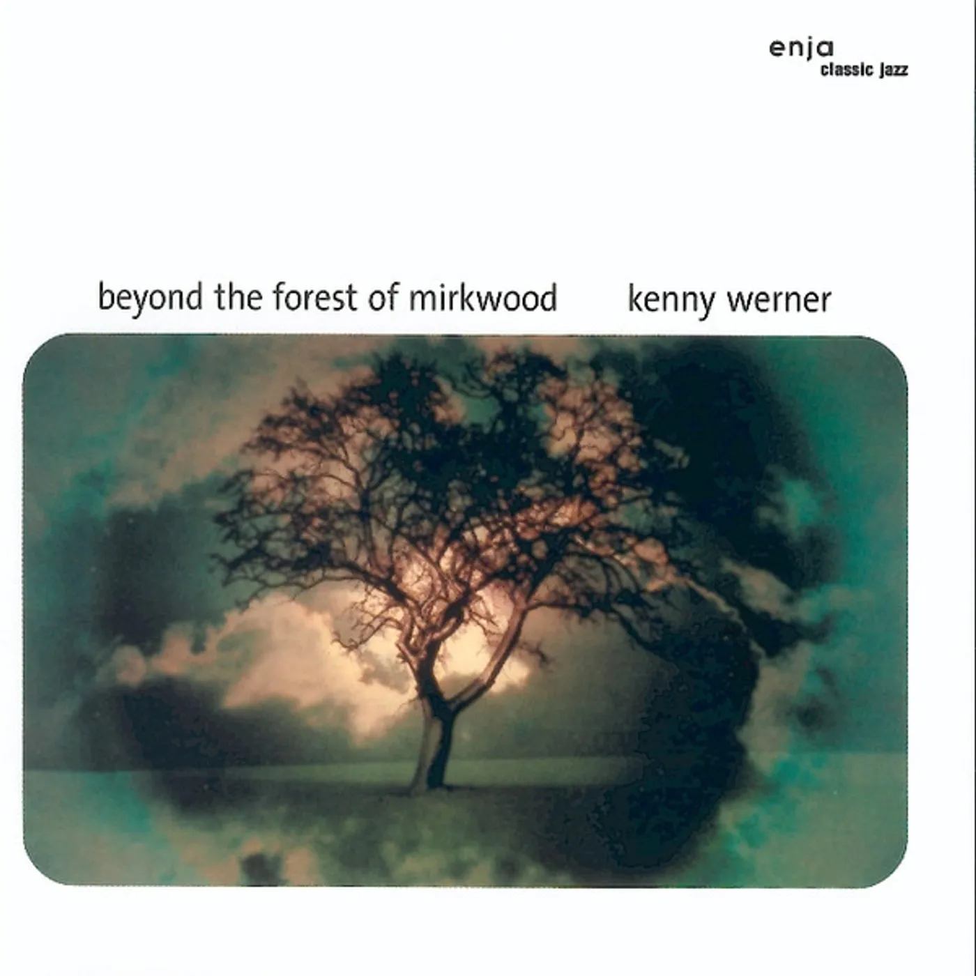 Kenny Werner BEYOND THE FOREST OF MIRKWOOD CD