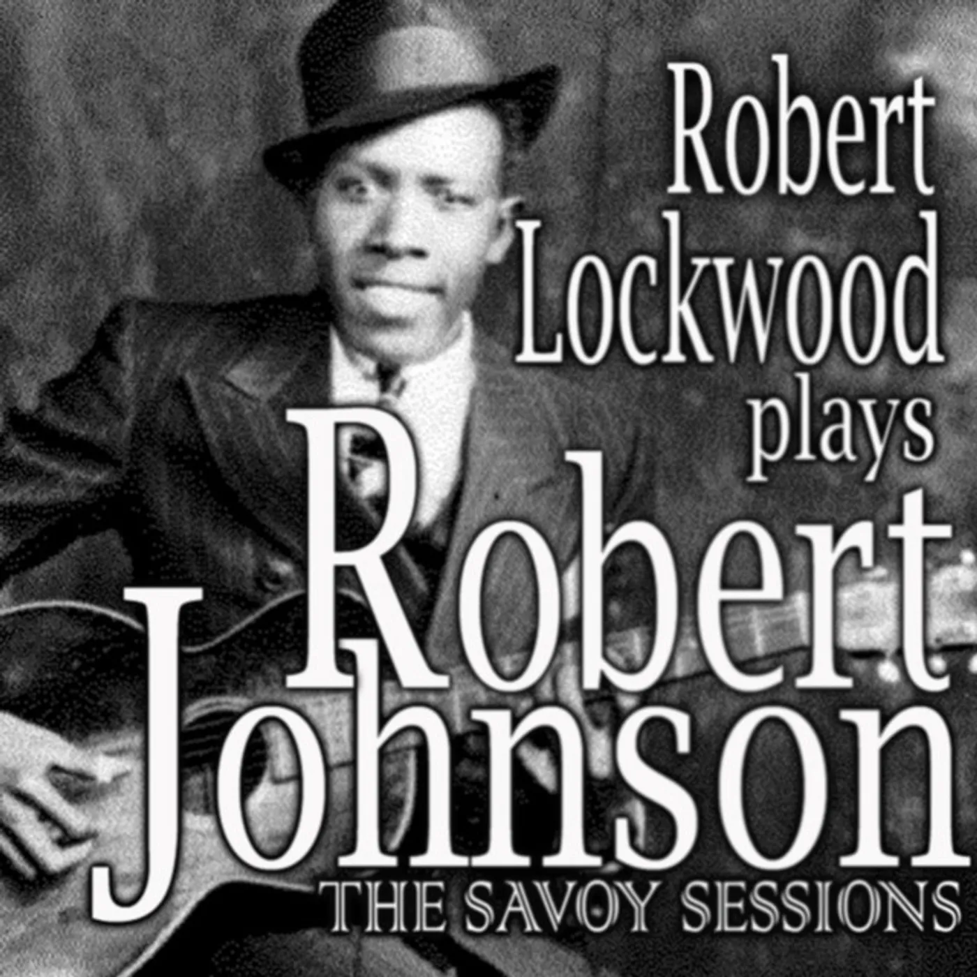 Robert Lockwood, Jr. PLAYS ROBERT & ROBERT CD