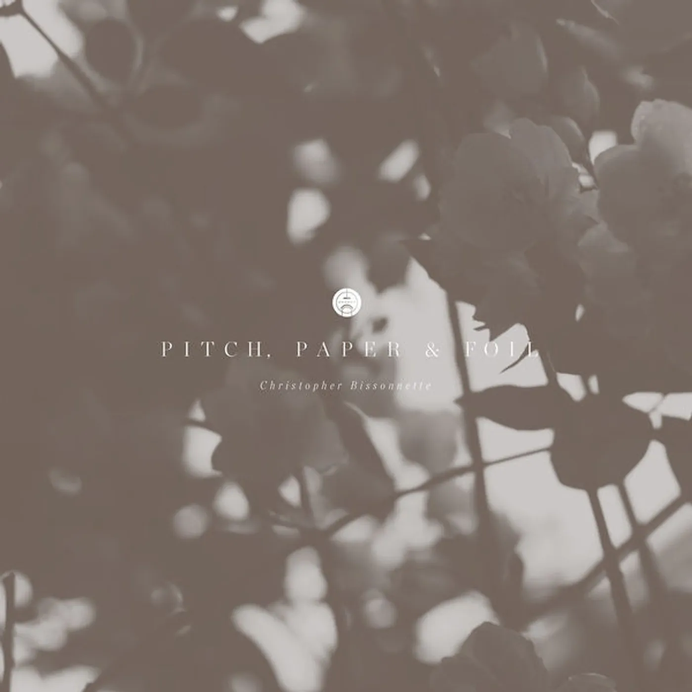 Christopher Bissonnette PITCH PAPER & FOIL Vinyl Record