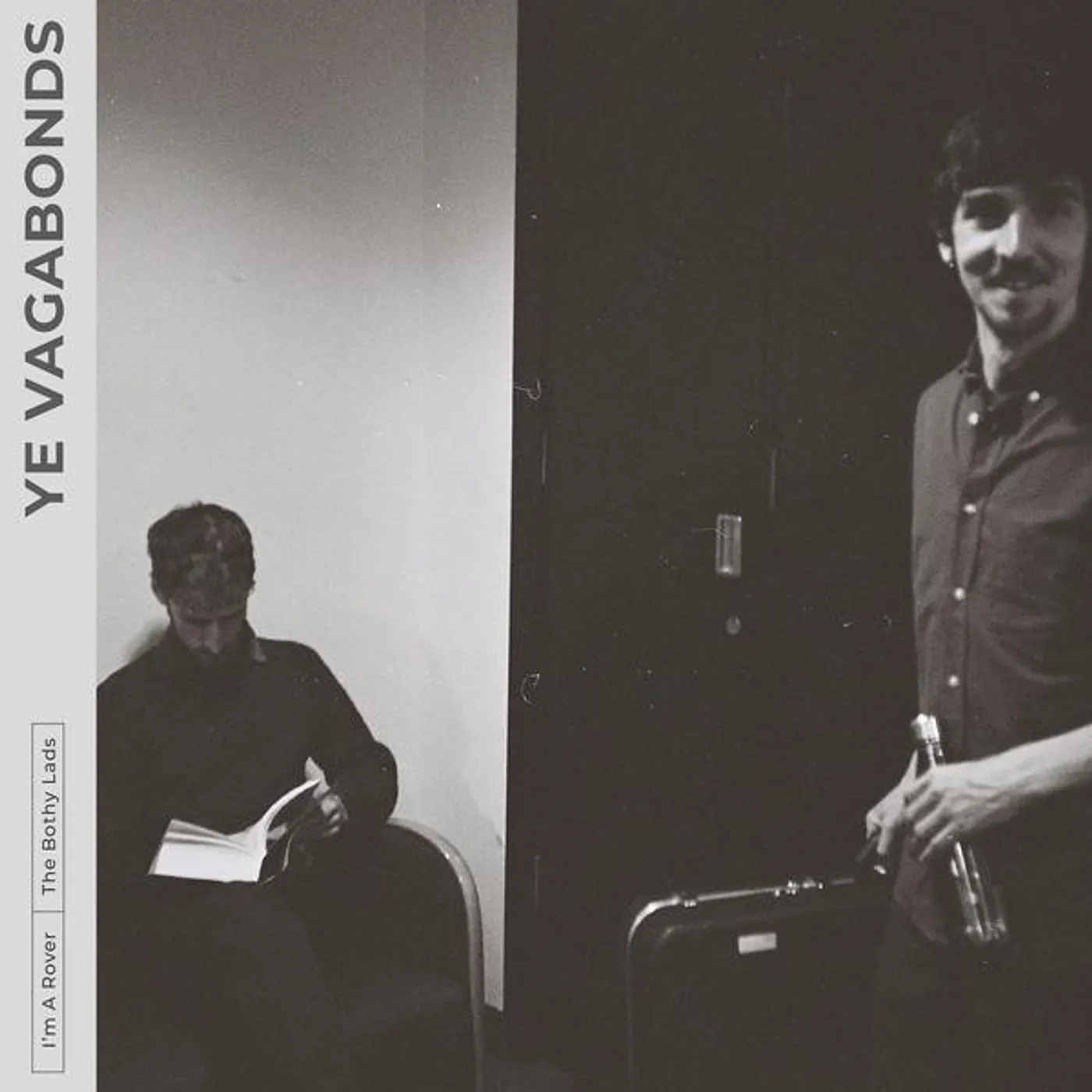 Ye Vagabonds I'm a Rover Vinyl Record