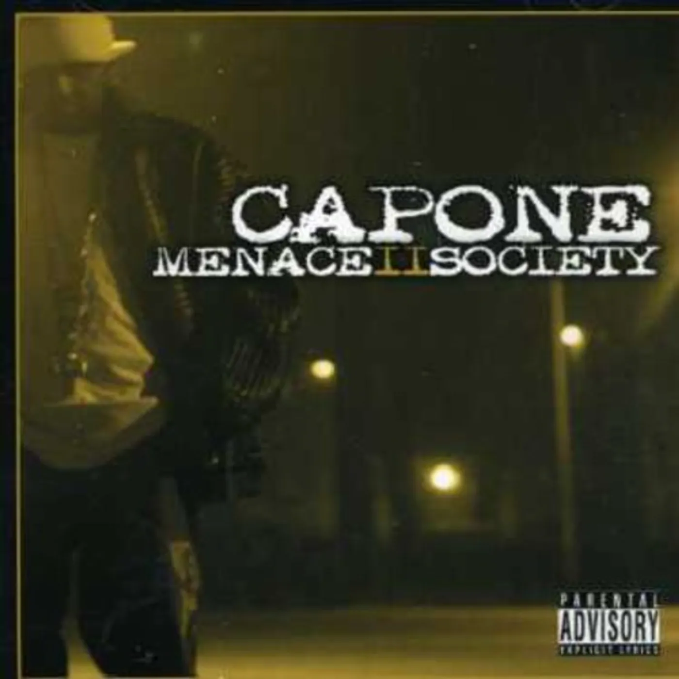 Capone MENACE II SOCIETY CD