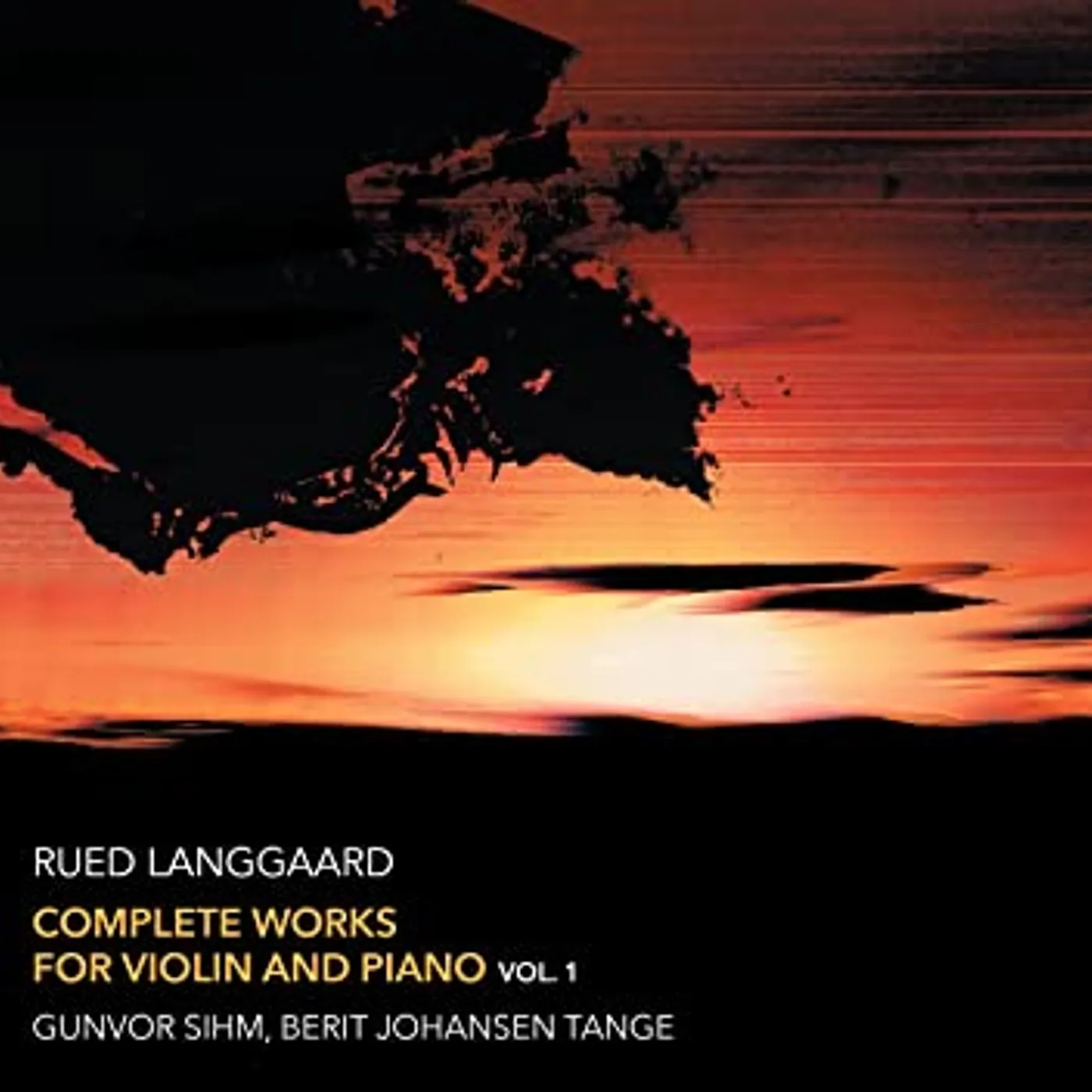 Langgaard / Sihm / Tange COMPLETE WORKS FOR VIOLIN 3 Vinyl Record