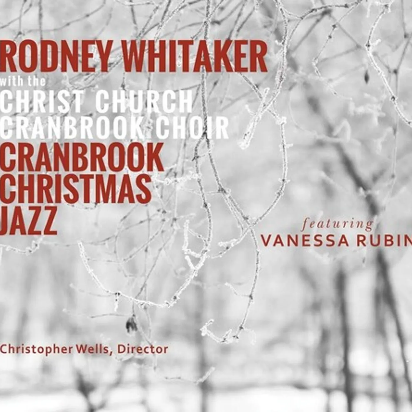 Rodney Whitaker CRANBROOK CHRISTMAS JAZZ CD