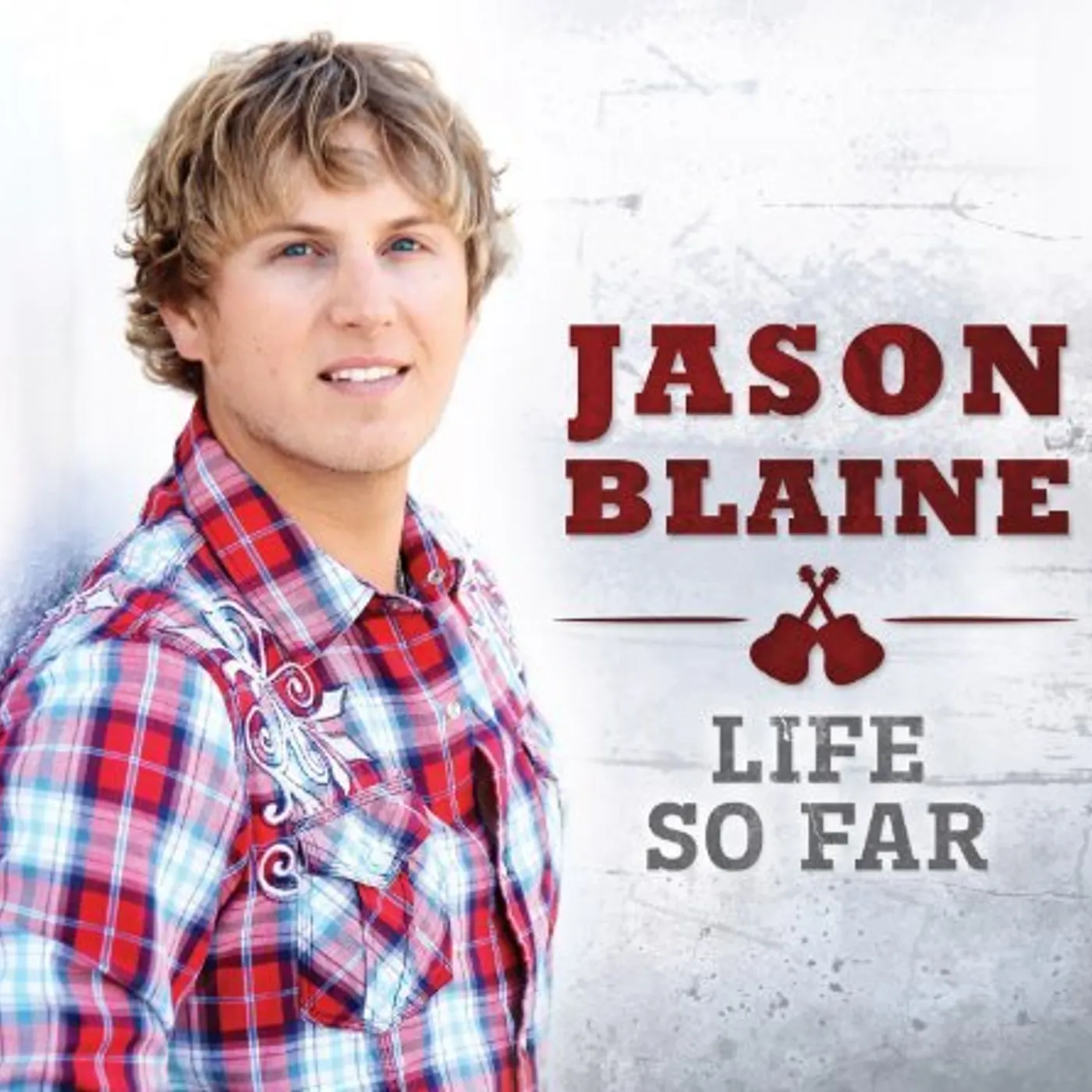 Jason Blaine LIFE SO FAR (CANADA ONLY) CD