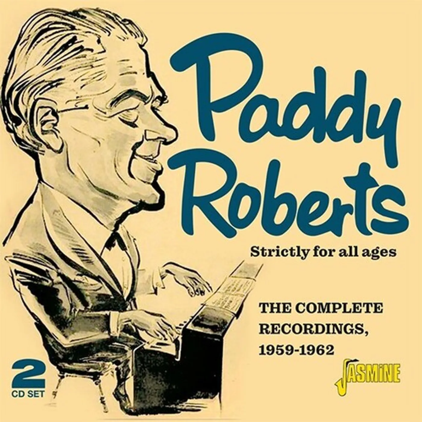 Paddy Roberts STRICTLY FOR ALL AGES: COMPLETE RECORDINGS 59-62 CD