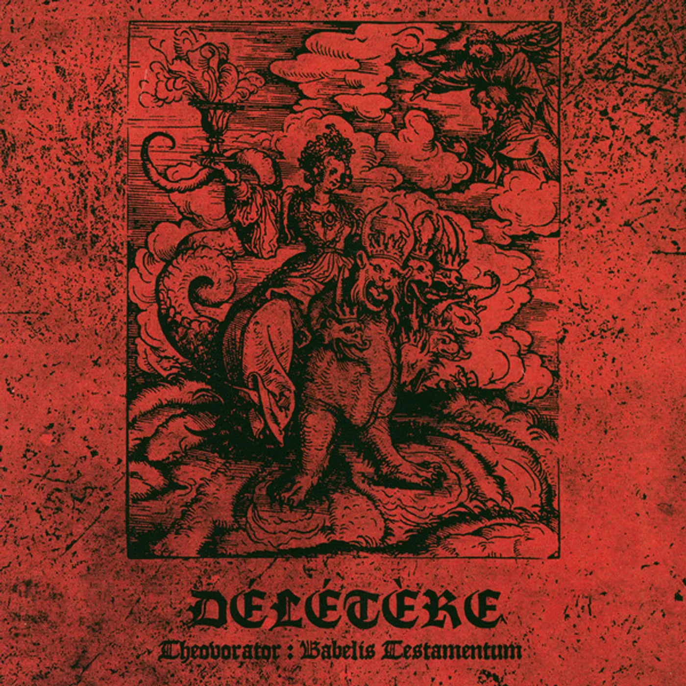 Deletere THEOVORATOR: BABELIS TESTAMENTUM Vinyl Record