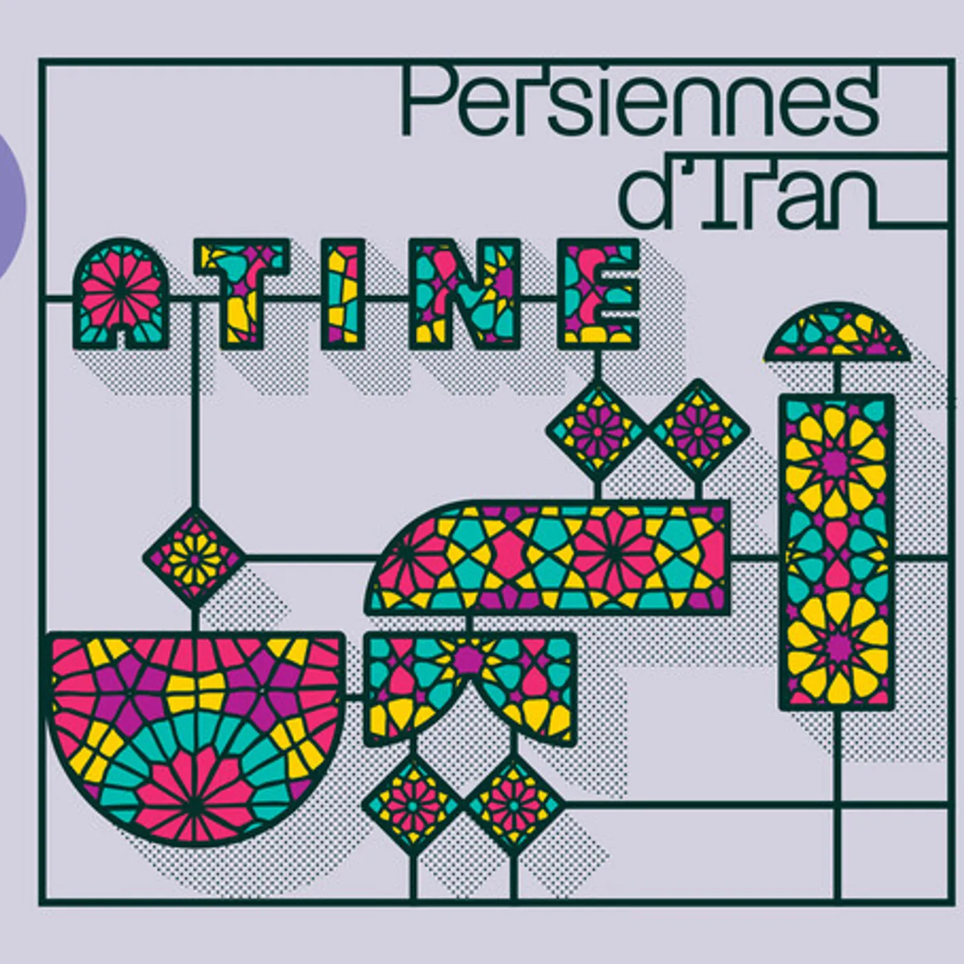 Atine PERSIENNES D'IRAN CD