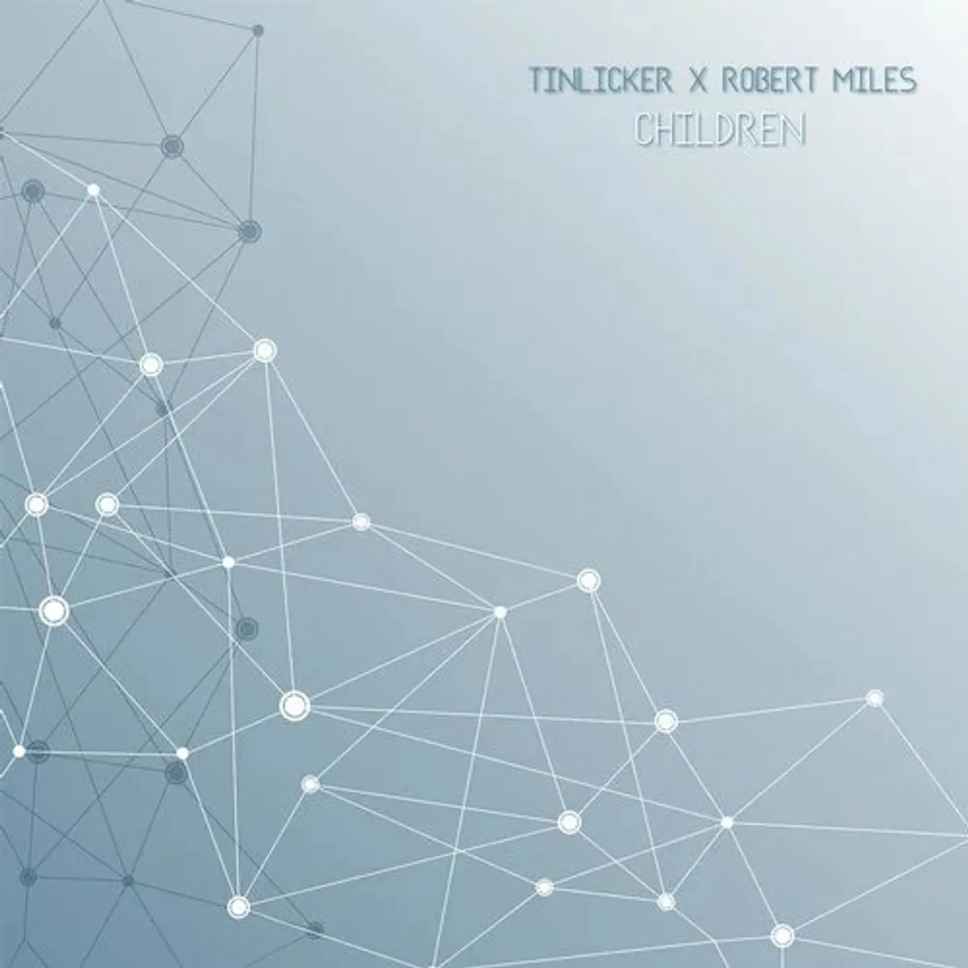 Tinlicker / Robert Miles CHILDREN Vinyl Record
