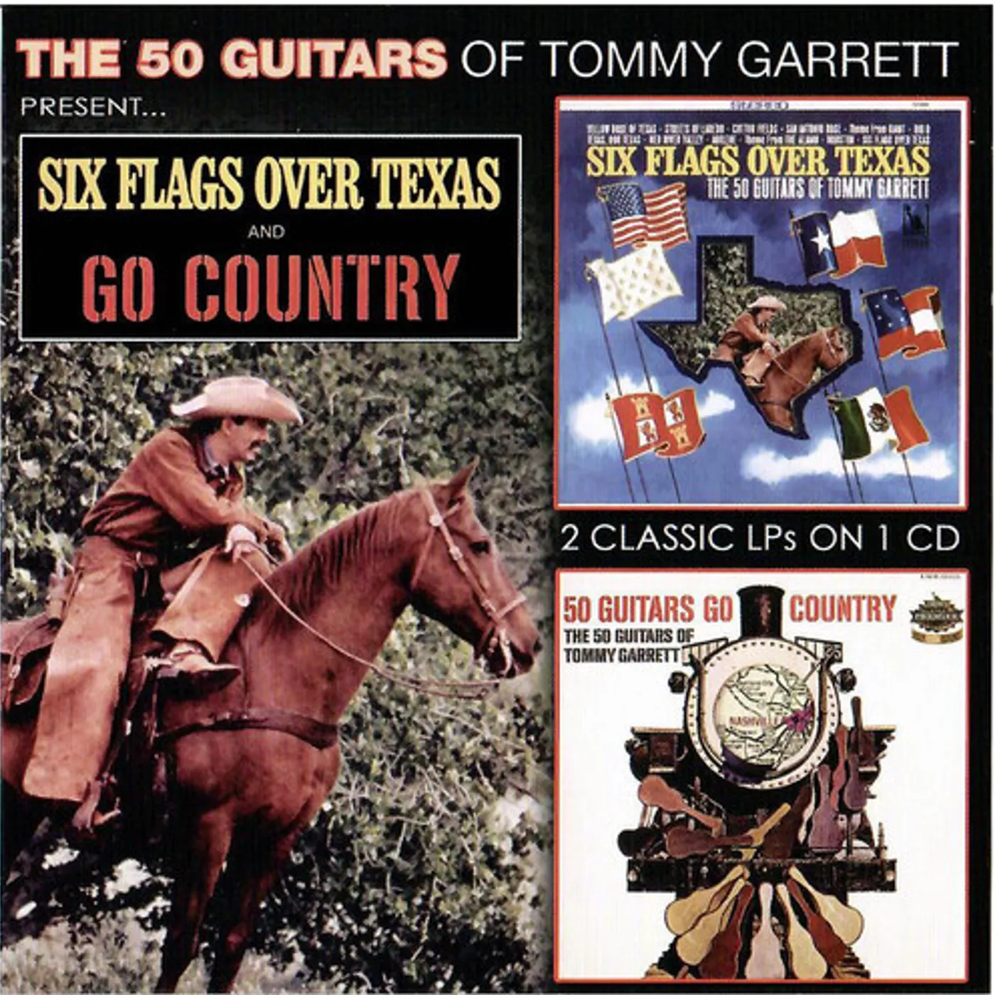 Tommy Garrett SIX FLAGS OVER TEXAS & 50 GUITARS GO COUNTRY CD