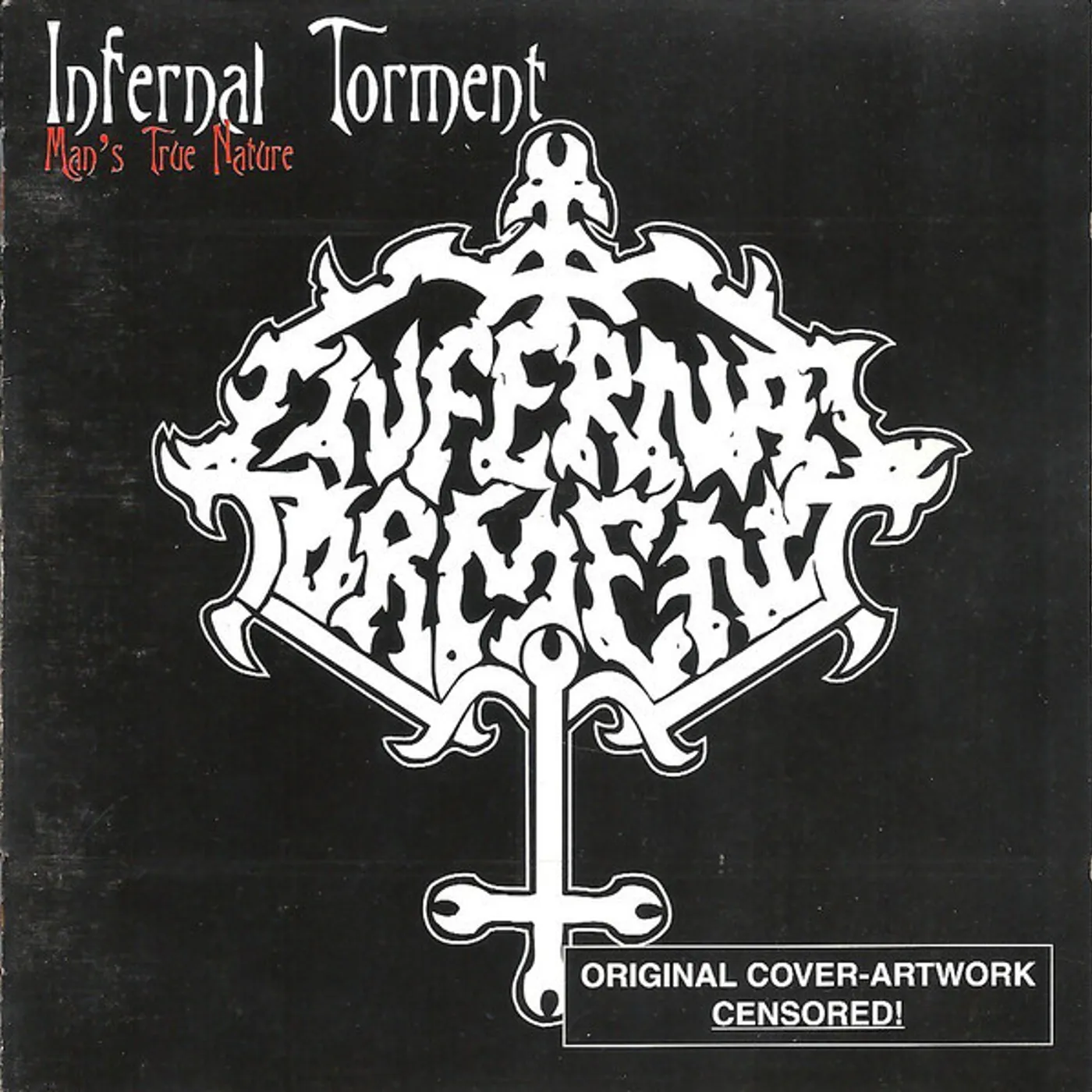 Infernal Torment Man's True Nature Vinyl Record