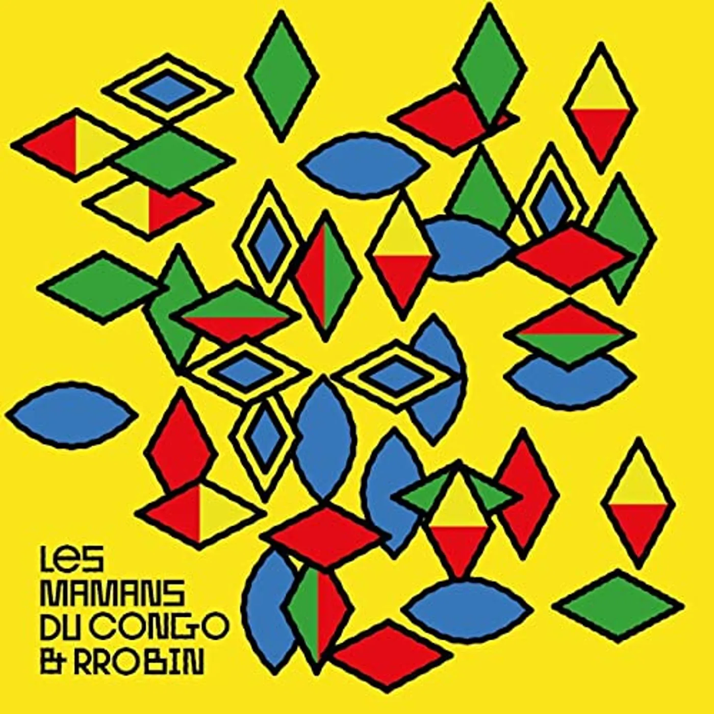 Les Mamans du Congo & Rrobin Vinyl Record
