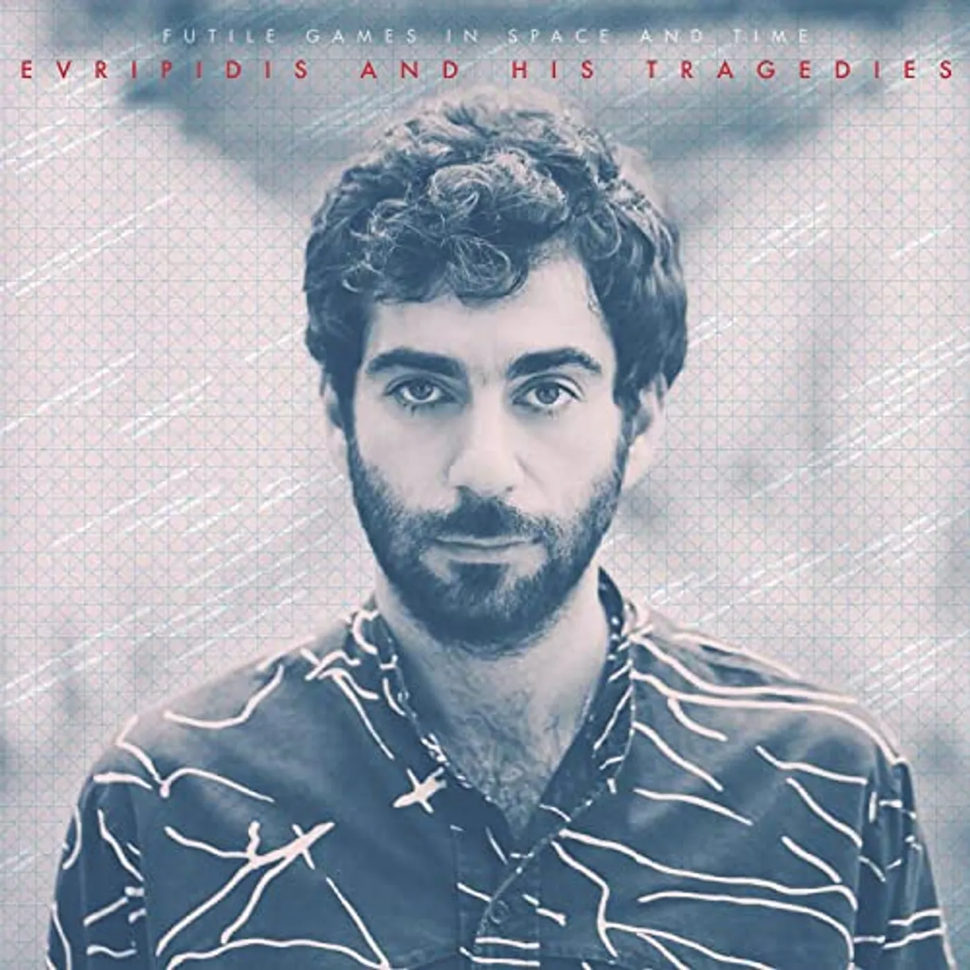 Evripidis and His Tragedies Futile Games in Space and Time Vinyl Record