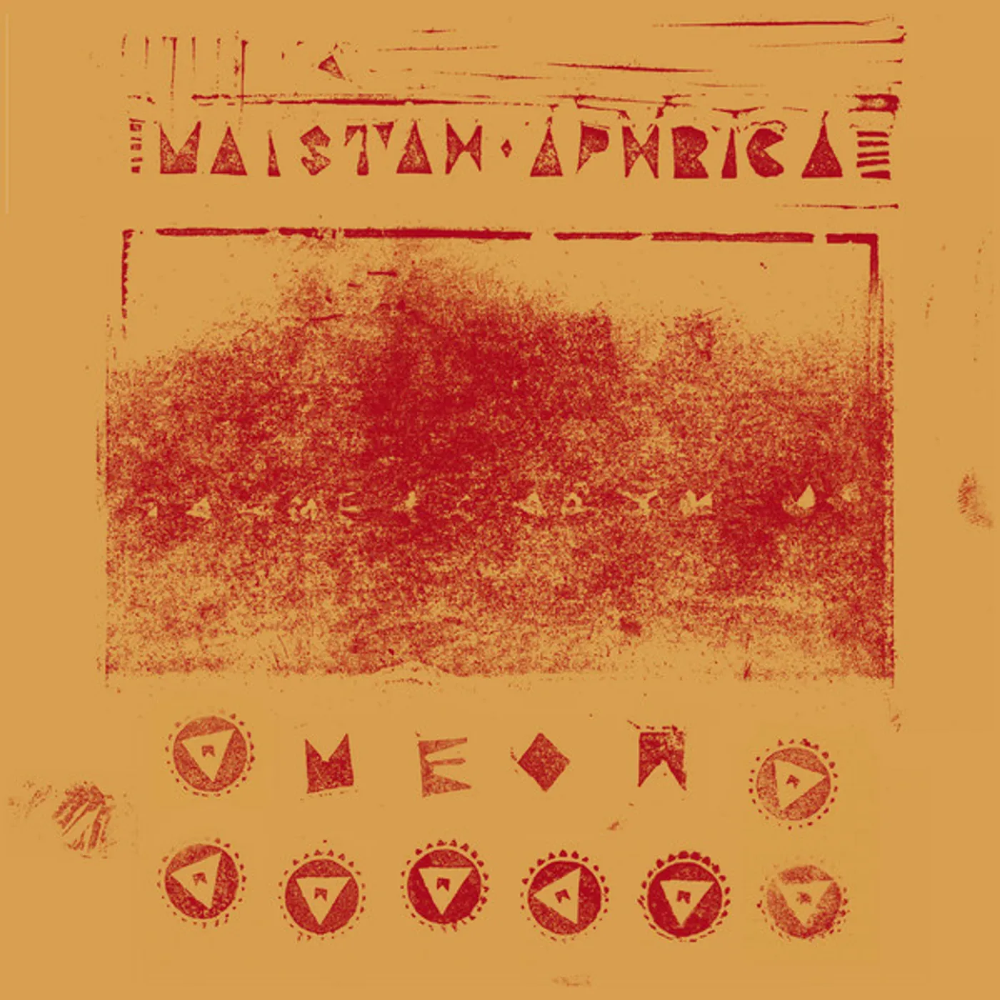 Maistah Aphrica MEOW Vinyl Record