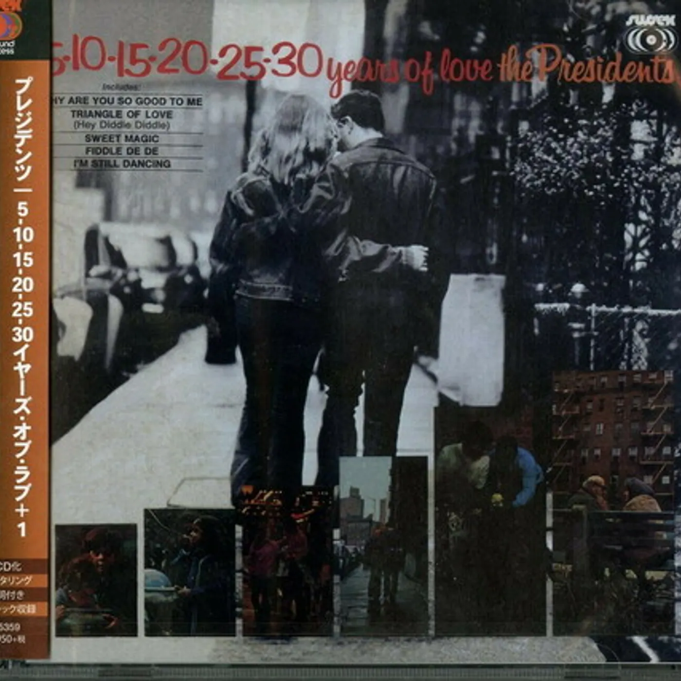 The Presidents 5-10-15-20-25-30 YEARS OF LOVE + 1 CD