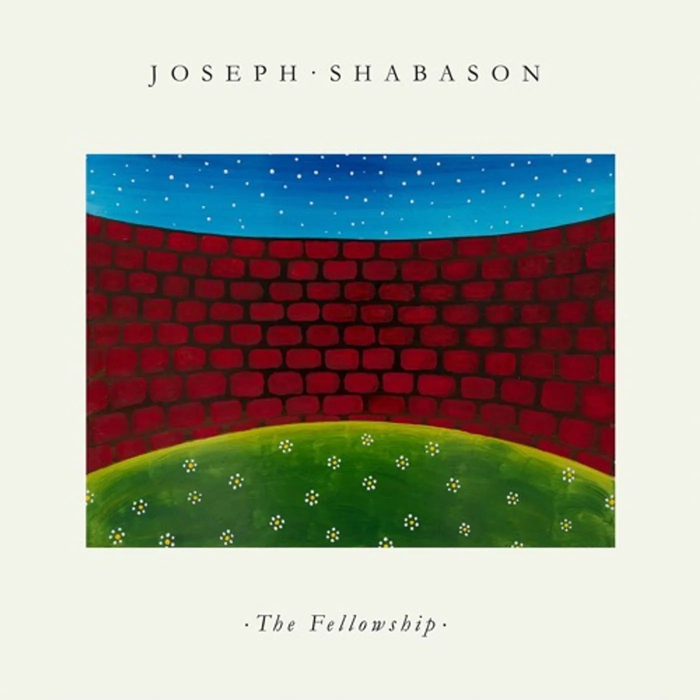 Joseph Shabason FELLOWSHIP Vinyl Record