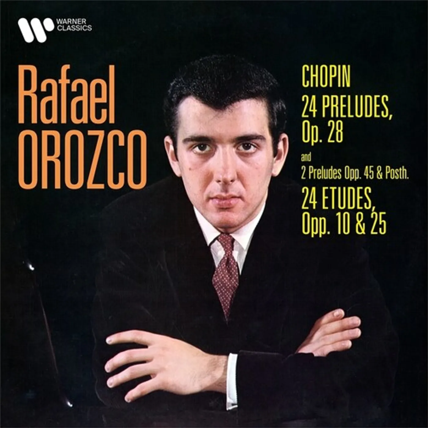 Rafael Orozco CHOPIN-24 PRELUDES OP. 28-PRELUDES NO. 25 & 26 CD