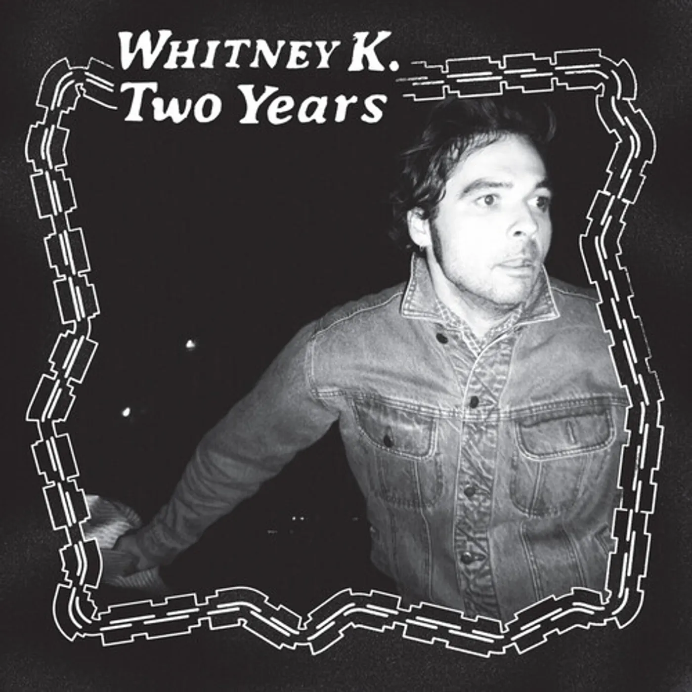 Whitney K Two Years Vinyl Record