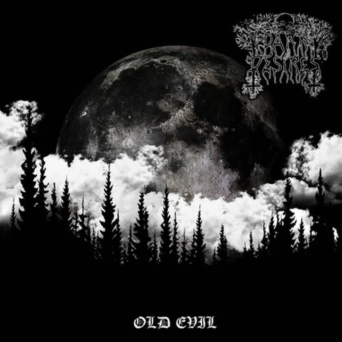 Dark Desires OLD EVIL CD