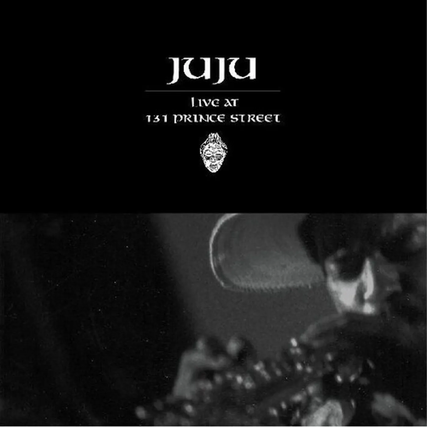 JuJu LIVE AT 131 PRINCE STREET CD