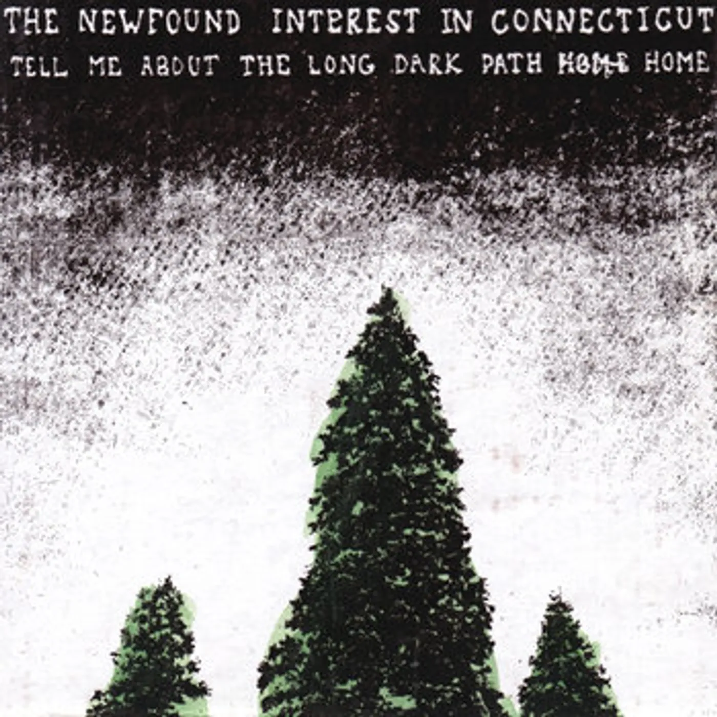 Newfound Interest in Connecticut Tell Me About the Long Dark Path Home Vinyl Record