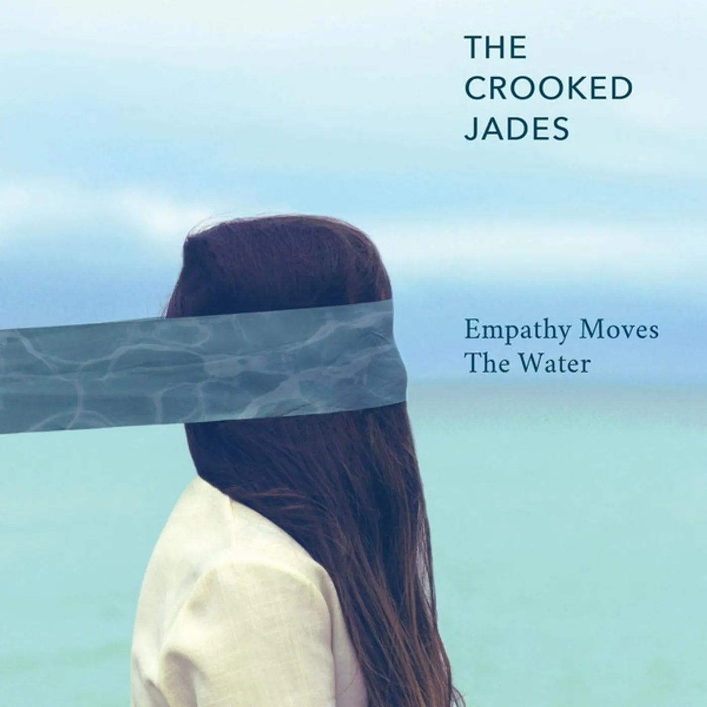 The Crooked Jades Empathy Moves the Water Vinyl Record