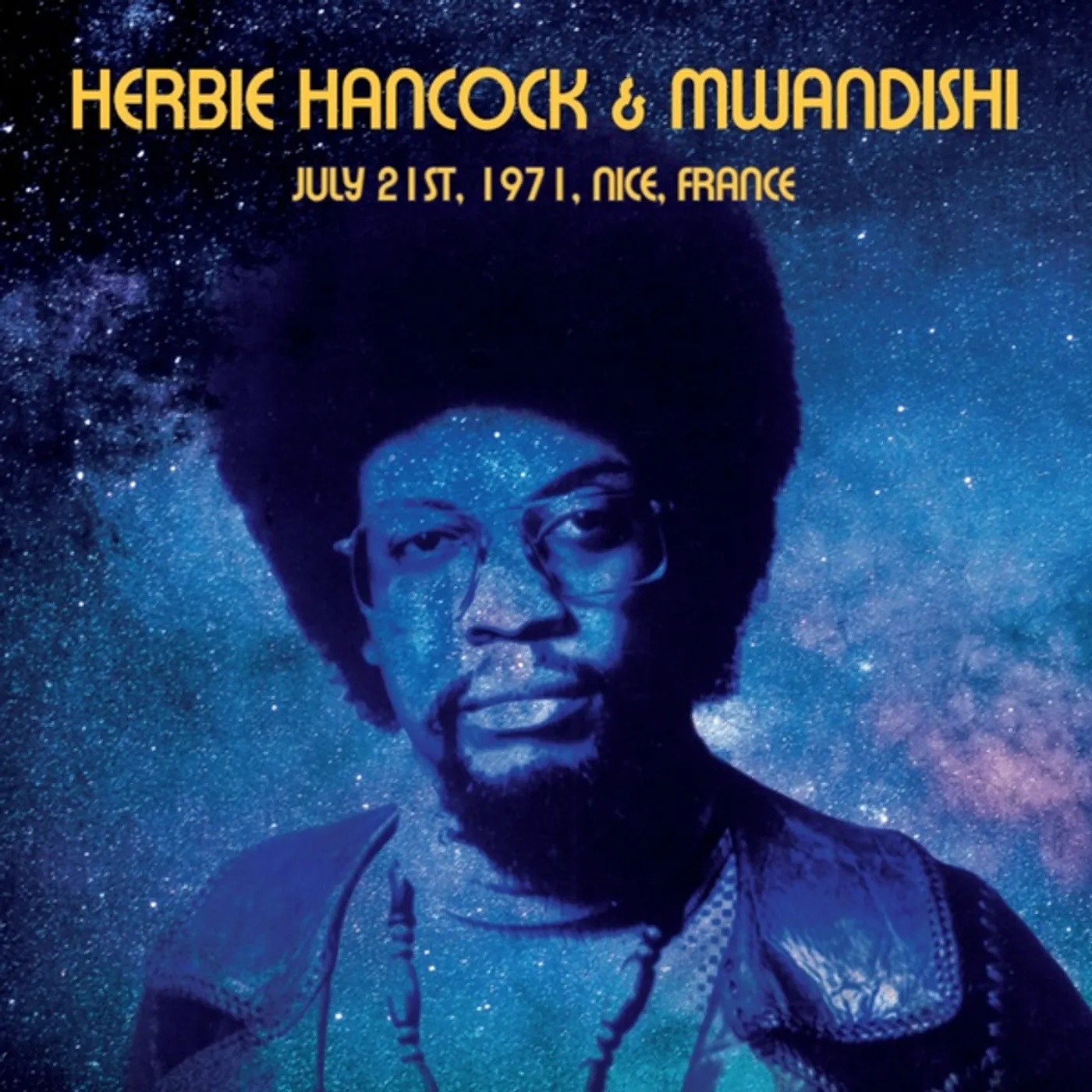 Herbie Hancock & Mwandishi JULY 21ST 1971 NICE FRANCE Vinyl Record