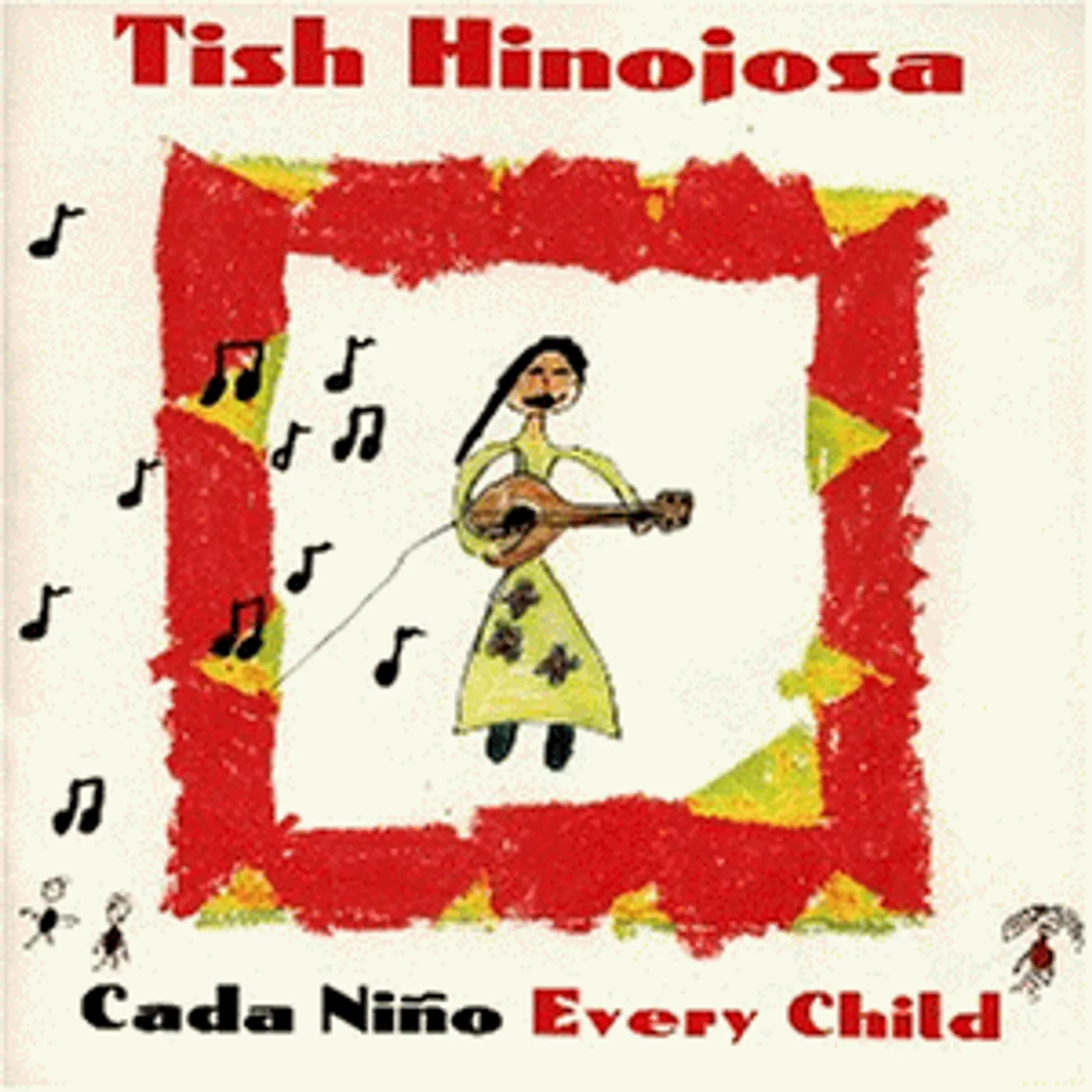 Tish Hinojosa CADA NINO CD