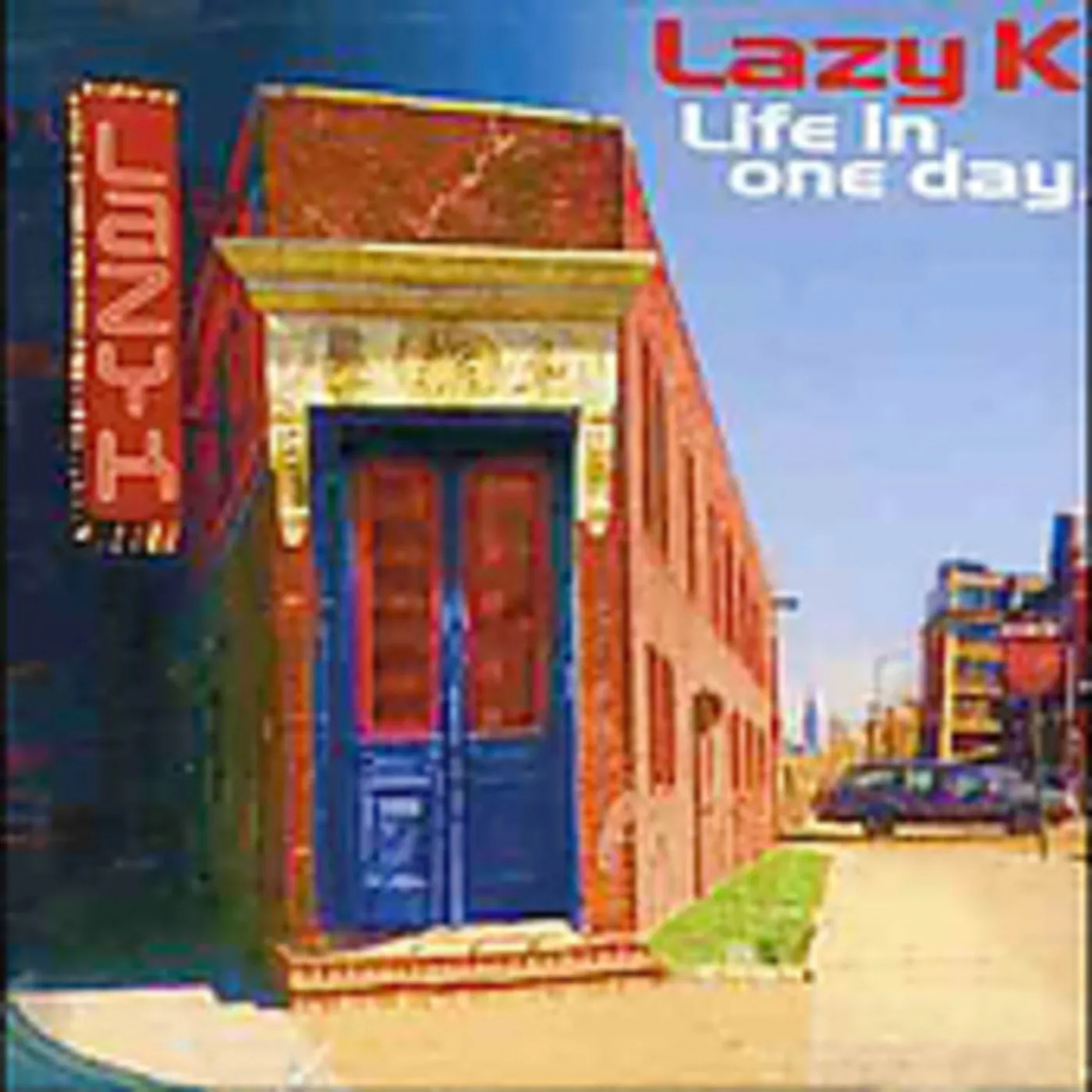 Lazy K LIFE IN ONE DAY CD