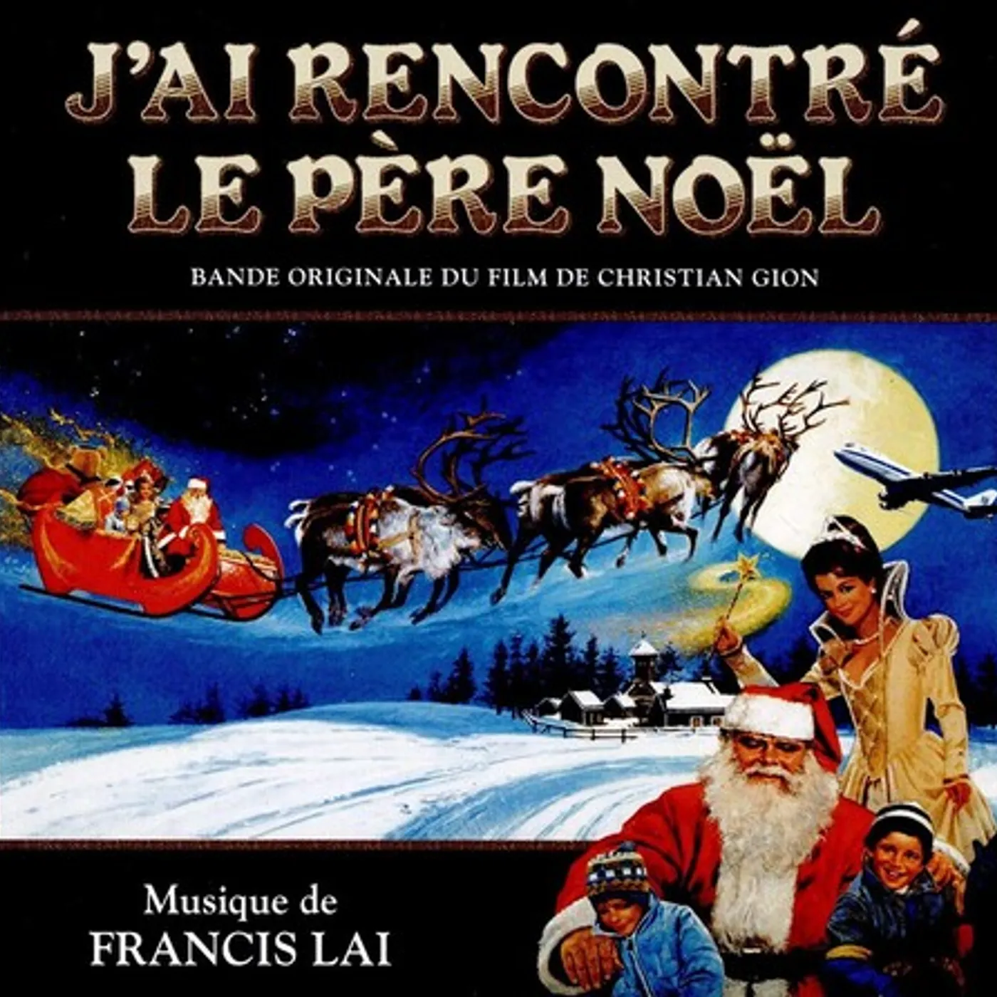 Francis Lai J'AI RENCONTRE LE PERE NOEL / Original Soundtrack CD