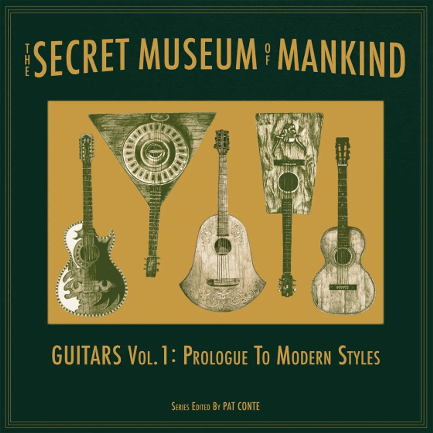 SECRET MUSEUM OF MANKIND: GUITARS VOL. 1: PROLOGUE Vinyl Record