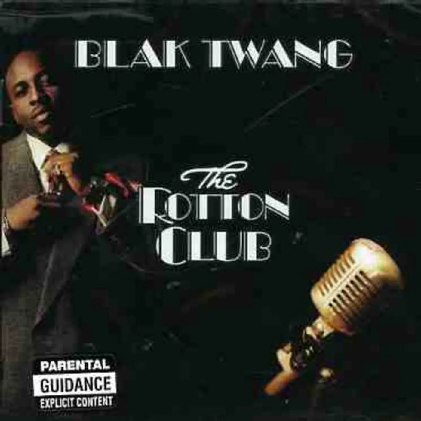 Blak Twang ROTTON CLUB CD
