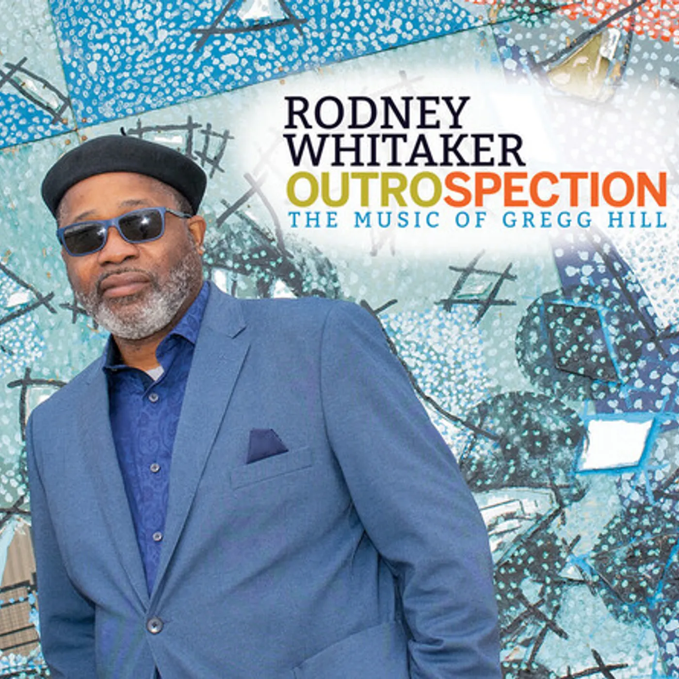 Rodney Whitaker OUTROSPECTION: MUSIC OF GREGG HILL CD