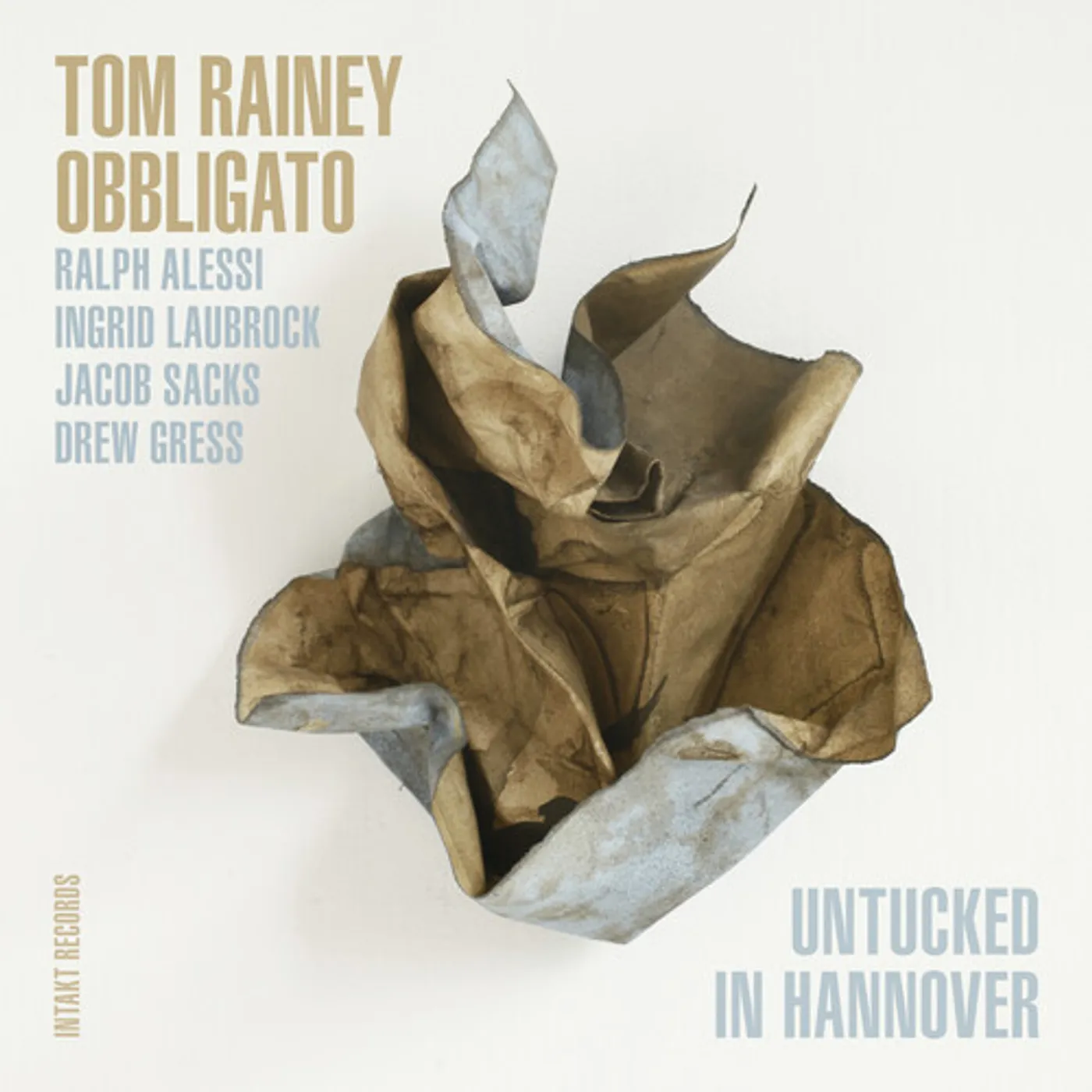 Tom Rainey Obbligato UNTUCKED IN HANNOVER CD