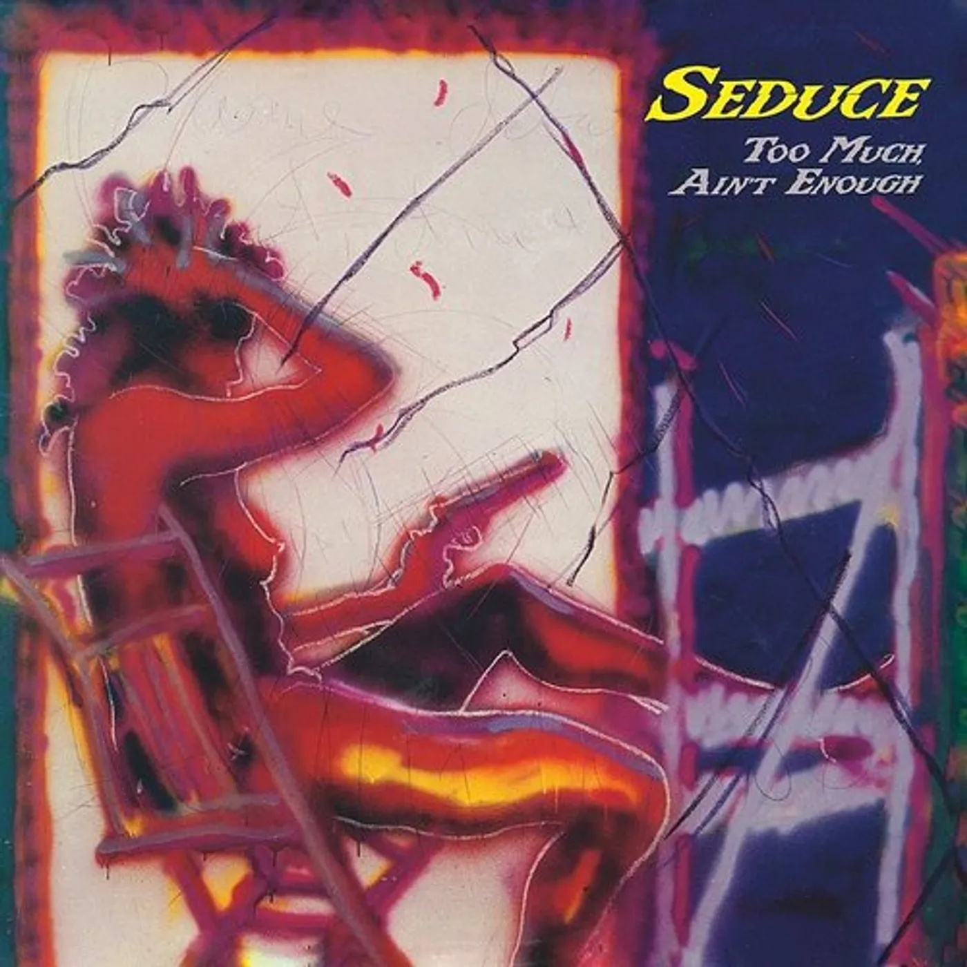 Seduce Too Much Ain't Enough Vinyl Record