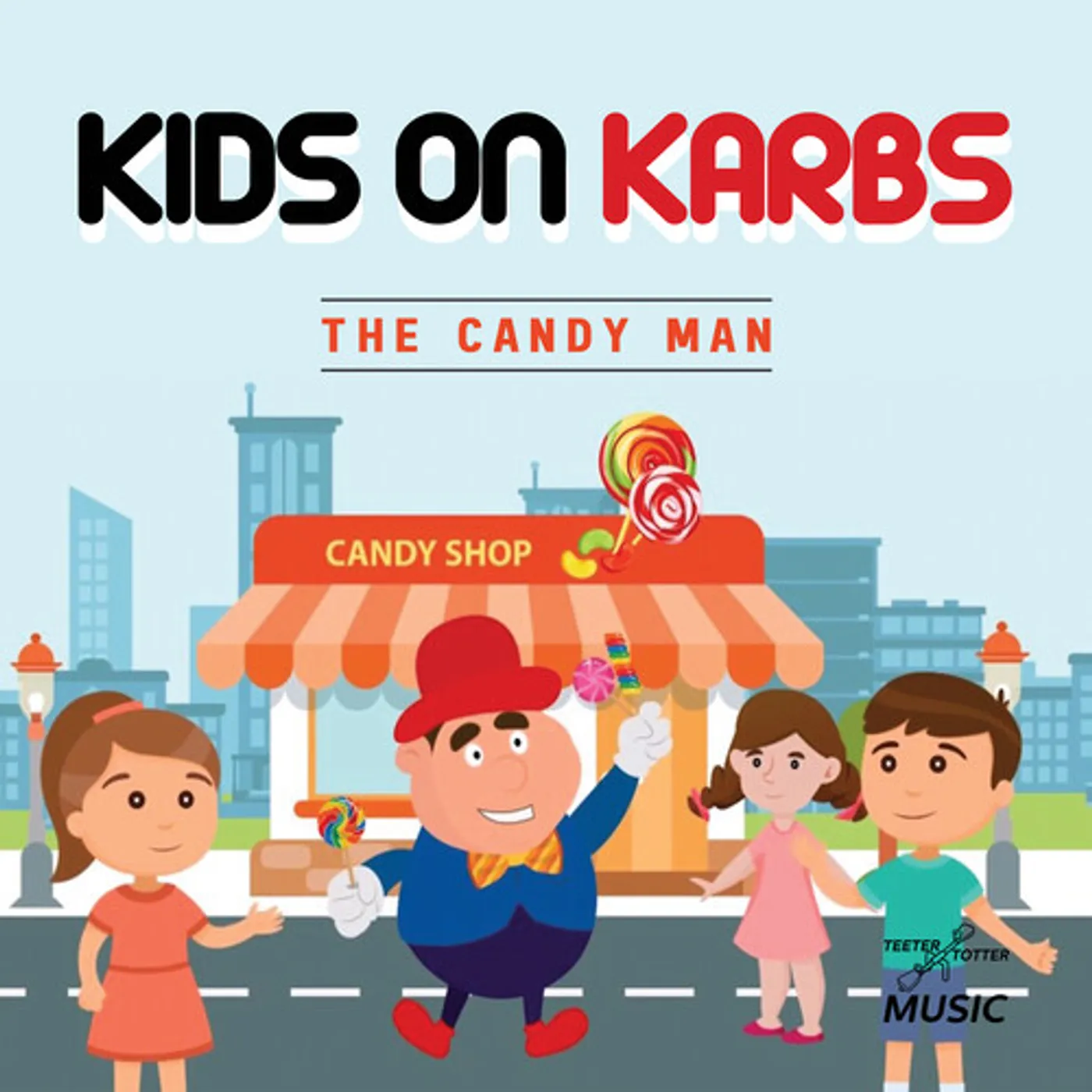 Kids On Karbs CANDY MAN CD