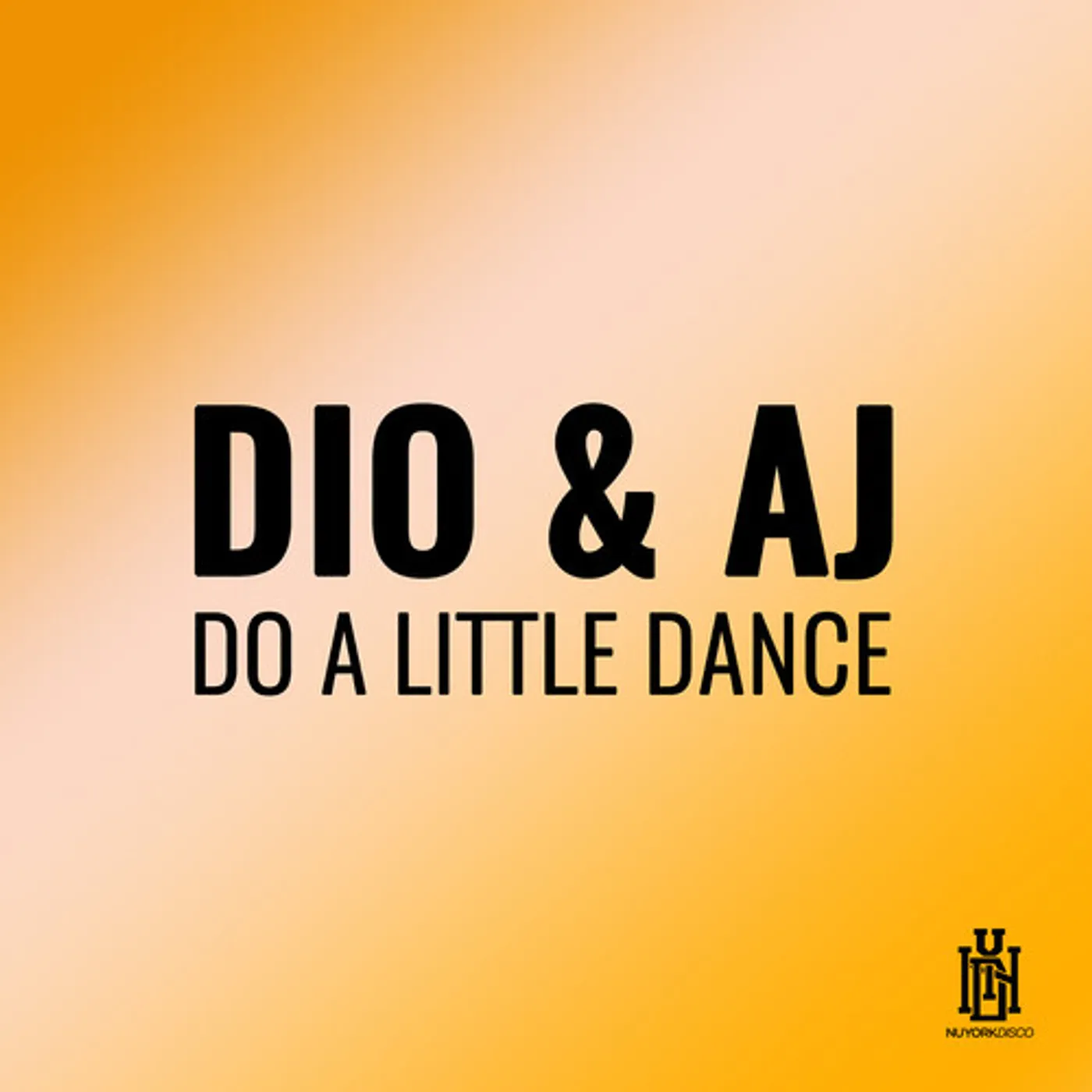 DIO & AJ DO A LITTLE DANCE CD