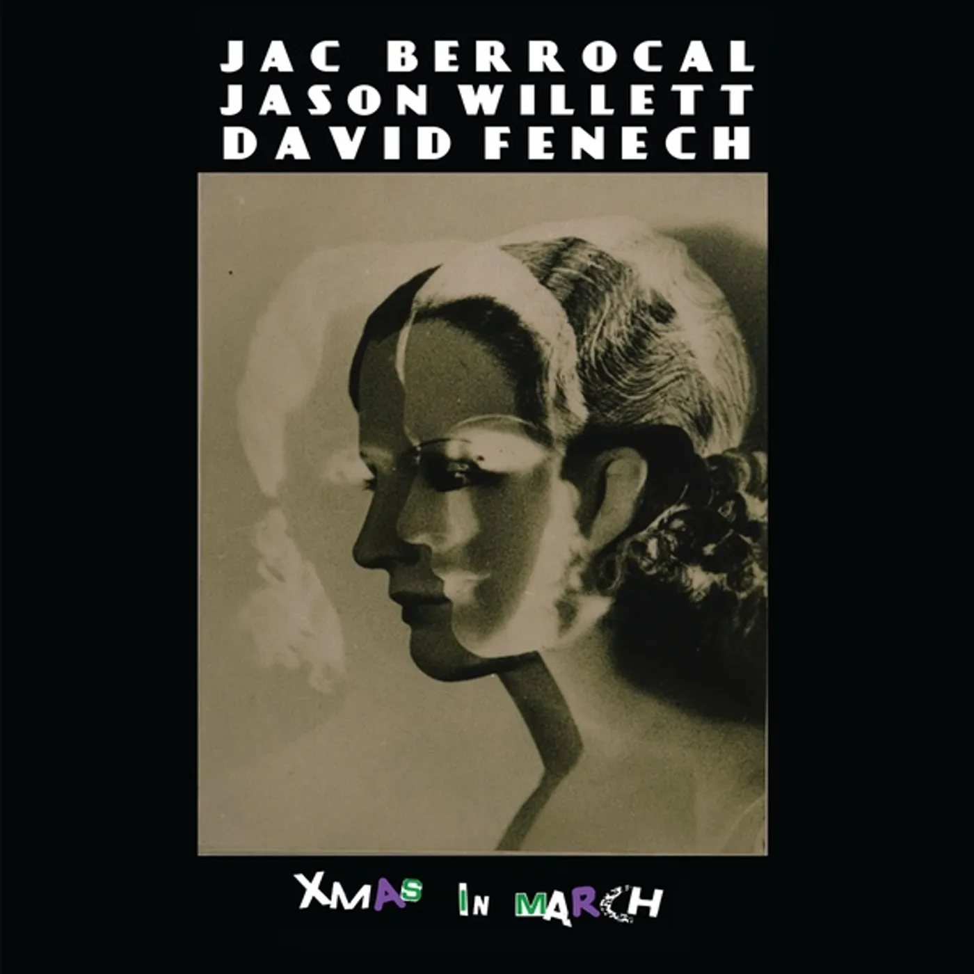 Jac Berrocal / Jason Willett / David Fenech Xmas In March Vinyl Record