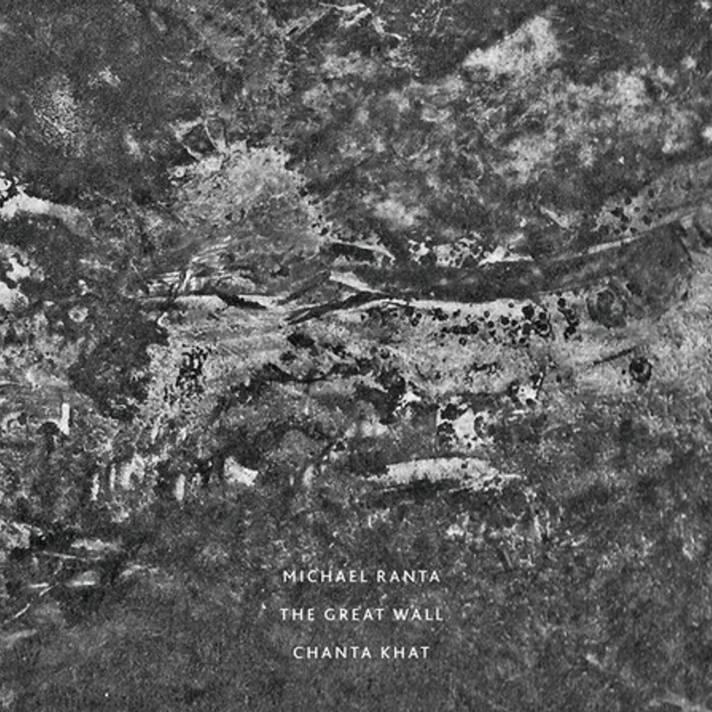 Michael Ranta GREAT WALL / CHANTA KHAT CD