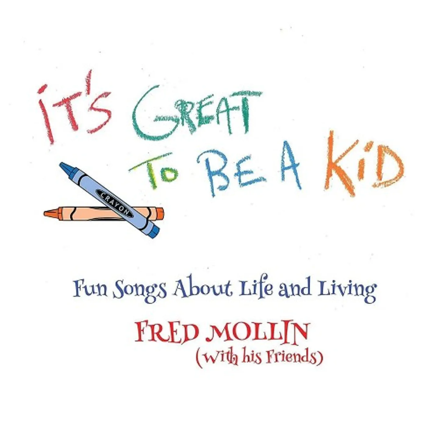 Fred Mollin It's Great to Be a Kid Vinyl Record