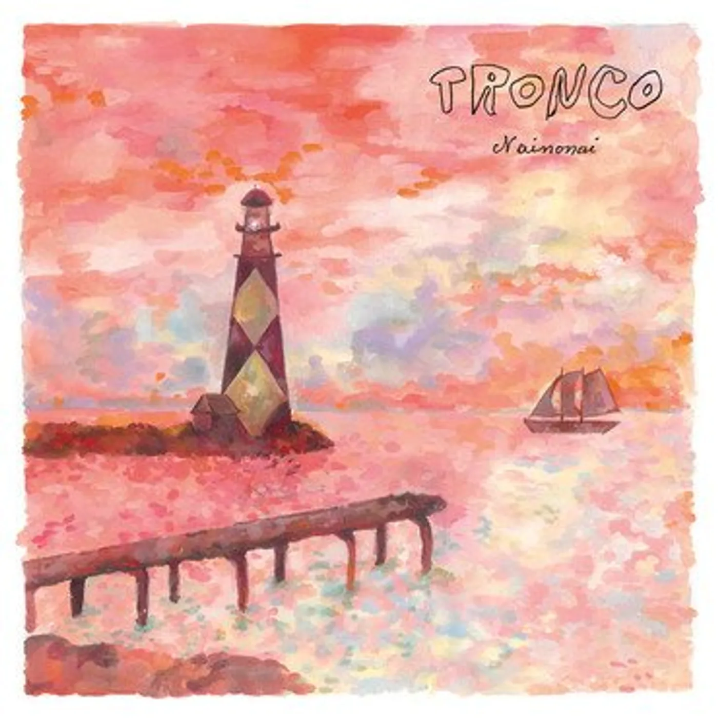 Tronco Nainonai Vinyl Record