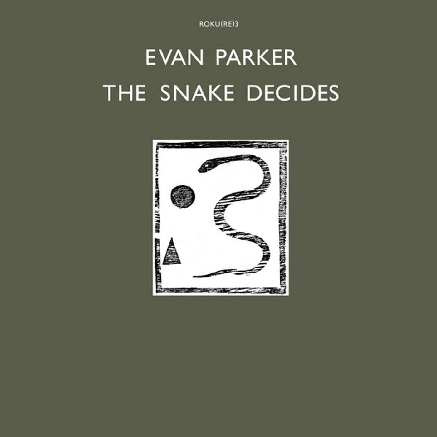 Evan Parker SNAKE DECIDES Vinyl Record