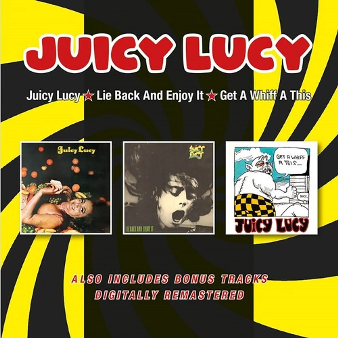 JUICY LUCY / LIE BACK & ENJOY IT / GET A WHIFF A CD