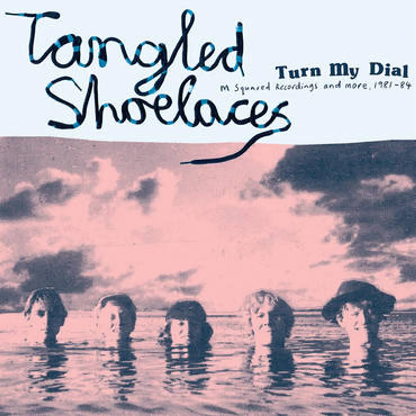 Tangled Shoelaces TURN MY DIAL - M SQUARED RECORDINGS & MORE 1981-84 Vinyl Record
