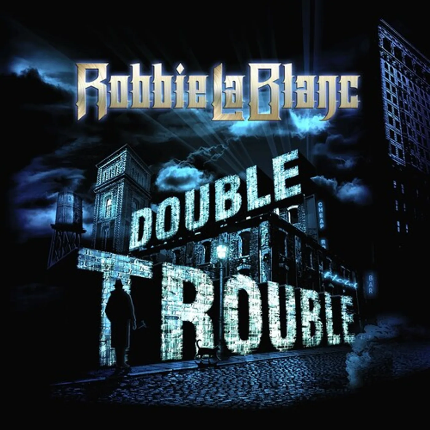 Robbie LaBlanc DOUBLE TROUBLE CD