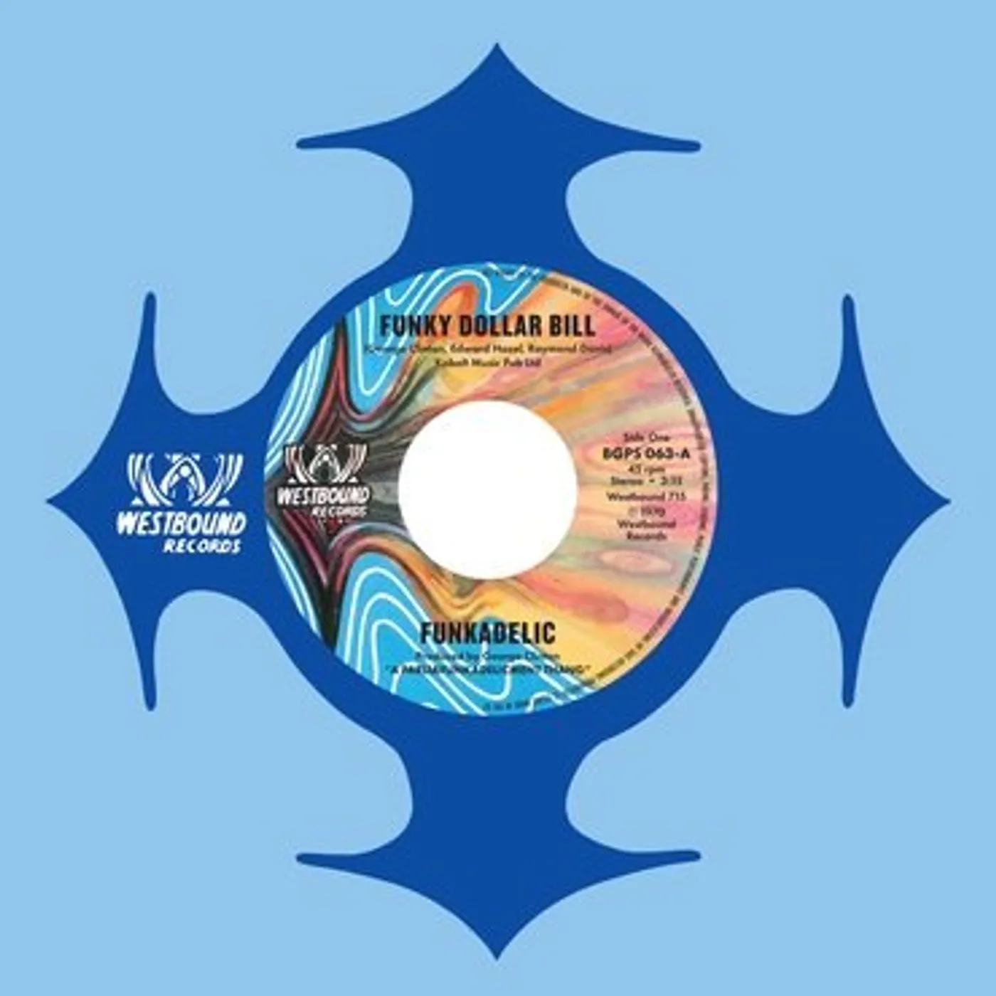 Funkadelic FUNKY DOLLAR BILL / INSTRUUMENTAL VERSION Vinyl Record