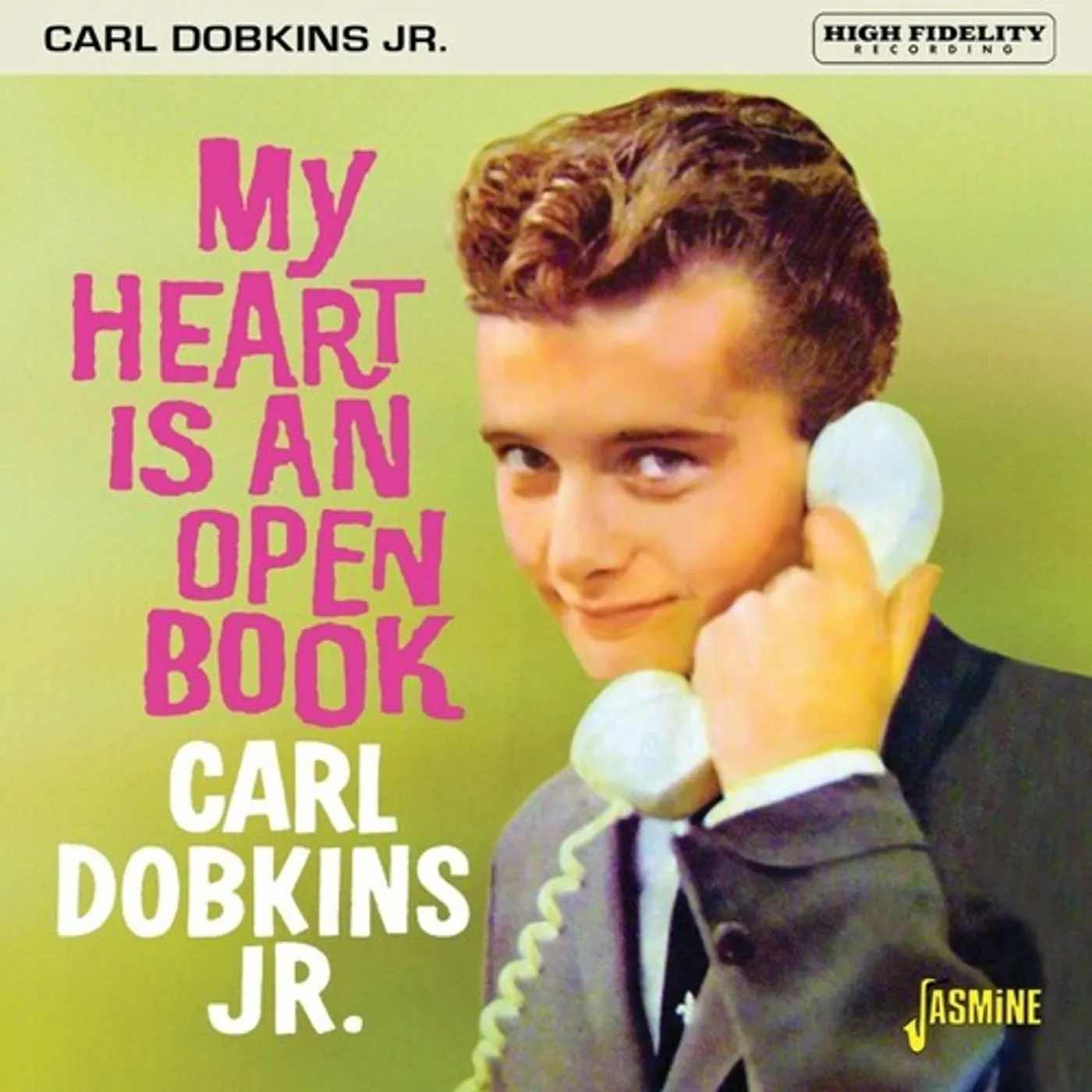 Carl Dobkins, Jr. MY HEART IS AN OPEN BOOK CD
