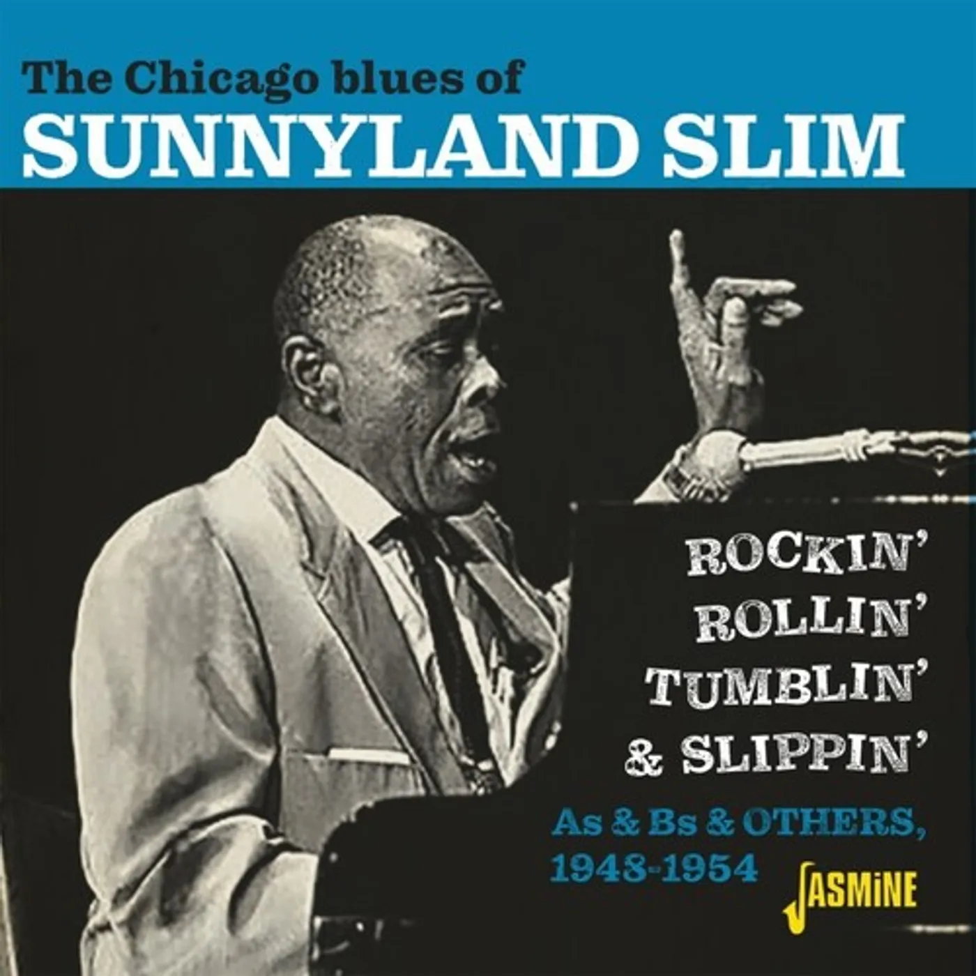 CHICAGO BLUES OF SUNNYLAND SLIM: ROCKIN ROLLIN CD
