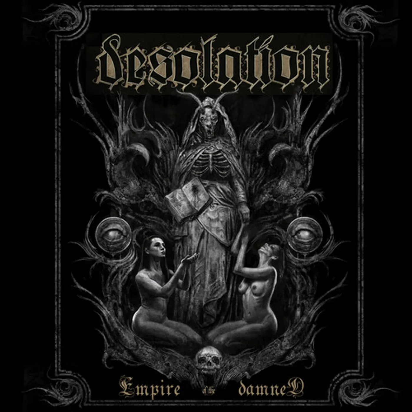 Desolation EMPIRE OF THE DEAD CD