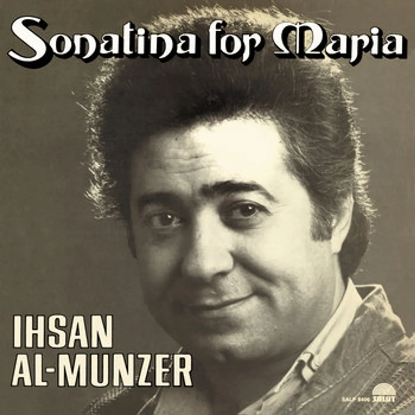 Ihsan Al Munzer Sonatina for Maria Vinyl Record