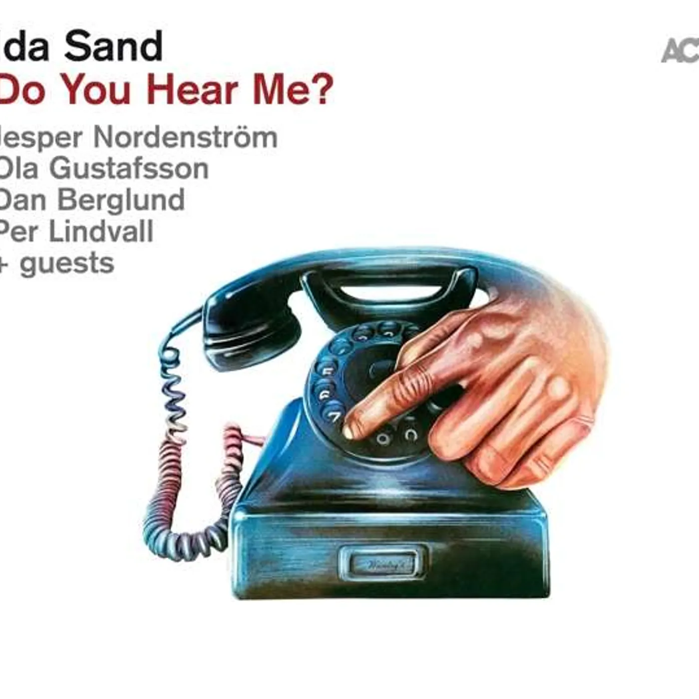 Ida Sand DO YOU HEAR ME Vinyl Record